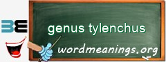 WordMeaning blackboard for genus tylenchus